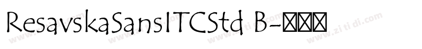 ResavskaSansITCStd B字体转换